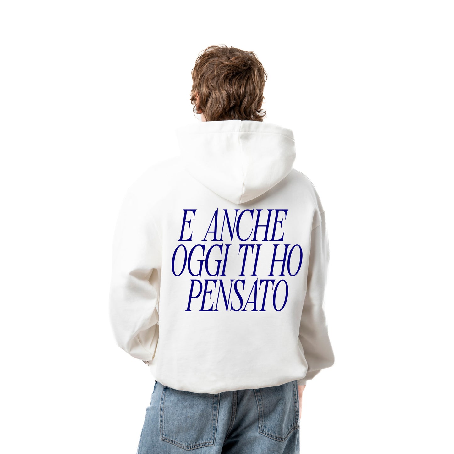 Felpa Hoodie "Anche Oggi Ti Ho Pensato"